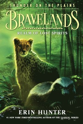 Erin Hunter - Bravelands: Thunder on the Plains #3: Realm of Lost Spirits, Häftad