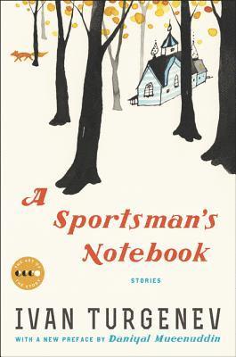 Ivan Turgenev - A Sportsman's Notebook, Häftad