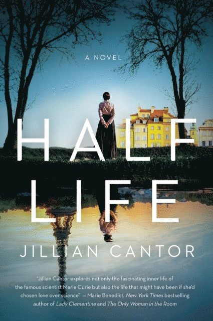 Jillian Cantor - Half Life, E-bok