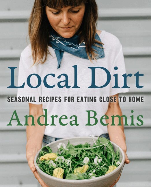 Andrea Bemis - Local Dirt, Inbunden. Tillgänglighet: Lägg i varukorg