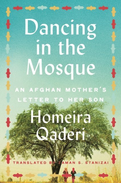 Homeira Qaderi - Dancing in the Mosque, E-bok
