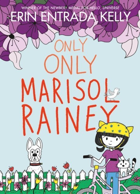 Erin Entrada Kelly - Only Only Marisol Rainey, E-bok