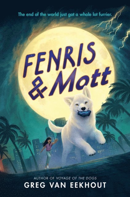 Greg van Eekhout - Fenris & Mott, E-bok