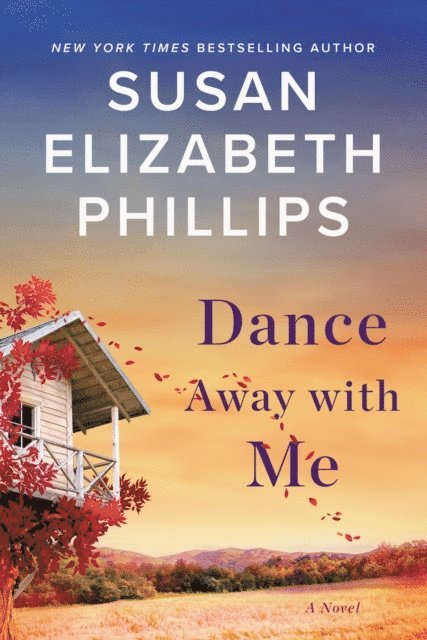 Susan Elizabeth Phillips - Dance Away with Me, E-bok