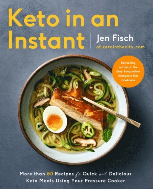 Jen Fisch - Keto in an Instant, E-bok