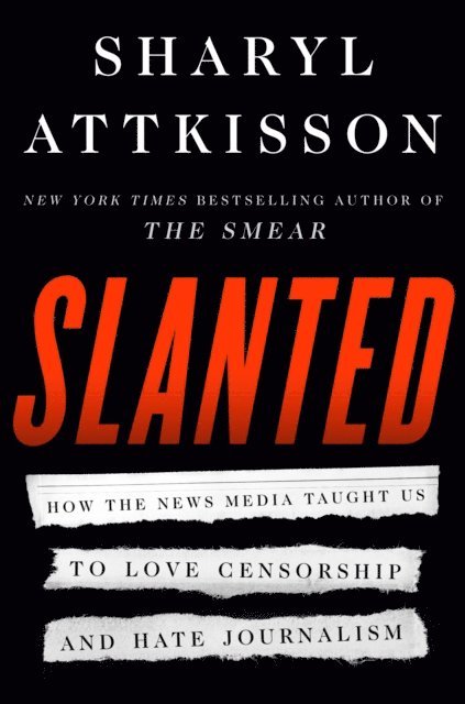 Sharyl Attkisson - Slanted, E-bok. Tillgänglighet: Lägg i varukorg