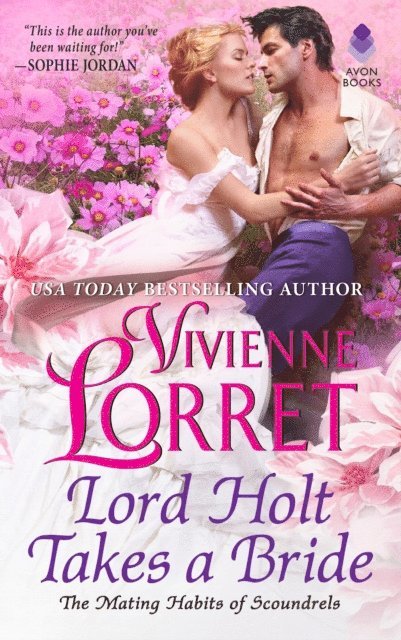 Vivienne Lorret - Lord Holt Takes a Bride, E-bok