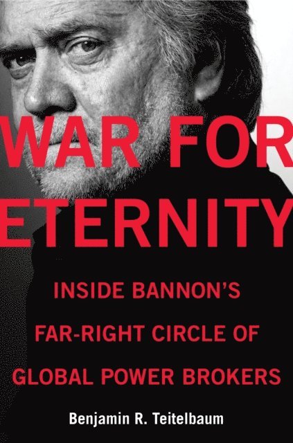 Benjamin R. Teitelbaum - War for Eternity, E-bok