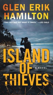 Glen Erik Hamilton - Island of Thieves, Häftad