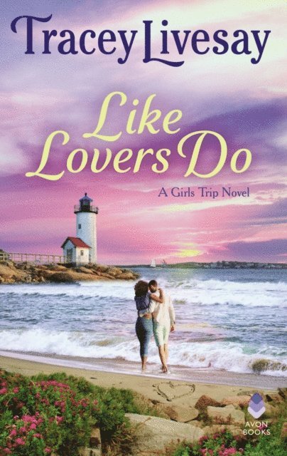 Tracey Livesay - Like Lovers Do, E-bok