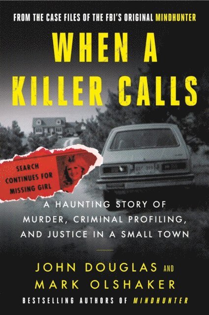 Mark Olshaker, John E. Douglas - When a Killer Calls, E-bok