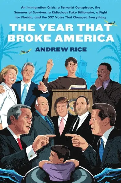 Andrew Rice - Year That Broke America, E-bok. Tillgänglighet: Lägg i varukorg