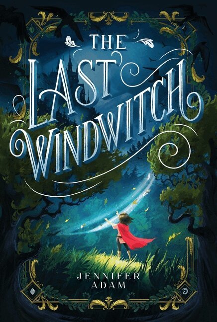 Jennifer Adam - Last Windwitch, Häftad