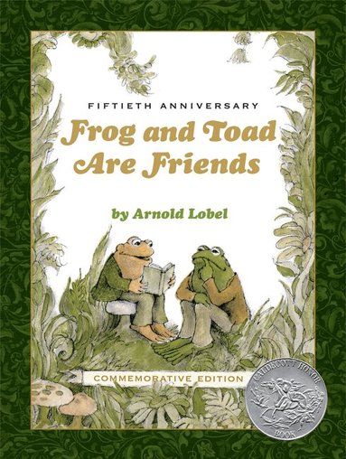 Arnold Lobel - Frog and Toad Are Friends 50th Anniversary Commemorative Edition, Inbunden