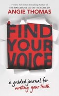 Find Your Voice: A Guided Journal for Writing Your Truth