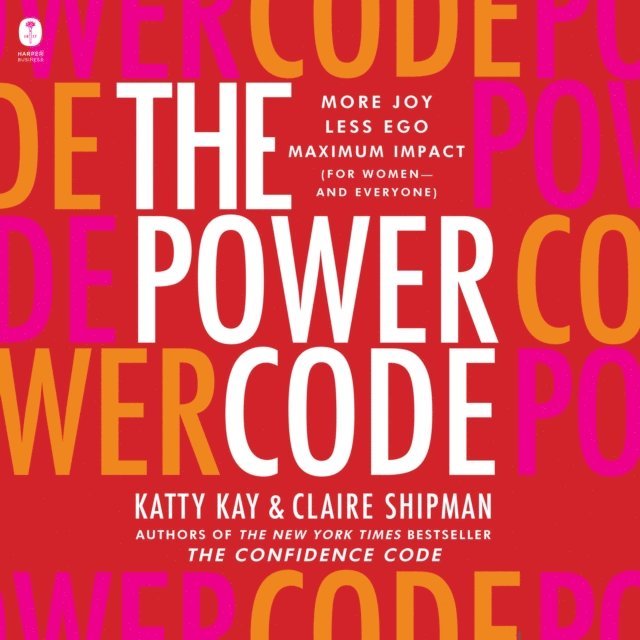 Claire Shipman, Katty Kay - Power Code, Ljudbok
