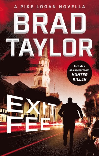 Brad Taylor - Exit Fee, E-bok