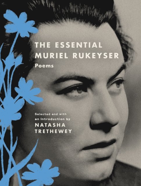 Muriel Rukeyser - Essential Muriel Rukeyser, E-bok