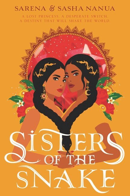 Sasha Nanua, Sarena Nanua - Sisters of the Snake, Häftad