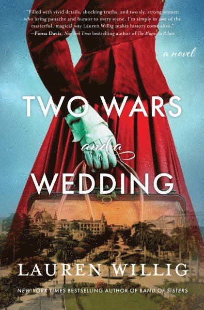 Lauren Willig - Two Wars and a Wedding, E-bok