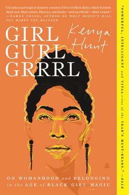 Kenya Hunt - Girl Gurl Grrrl, Häftad. Tillgänglighet: Lägg i varukorg