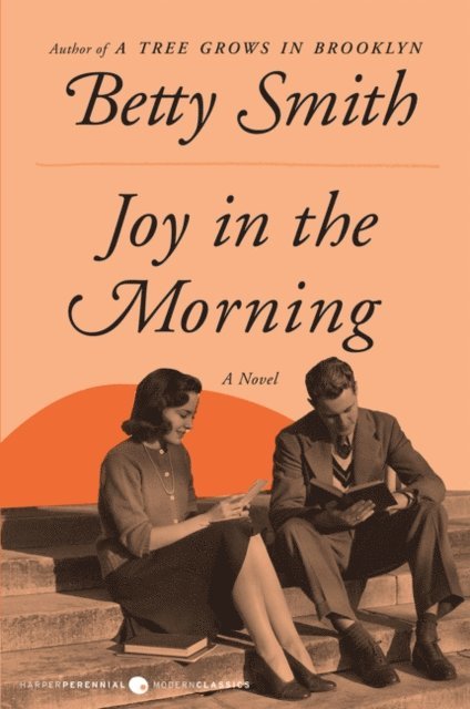 Betty Smith - Joy in the Morning, E-bok