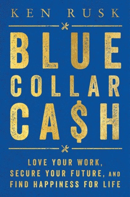 Blue-Collar Cash