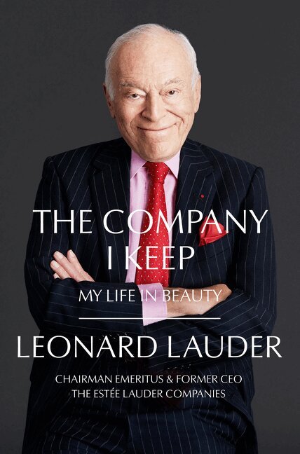 Leonard A. Lauder - Company I Keep, Inbunden. Tillgänglighet: Lägg i varukorg
