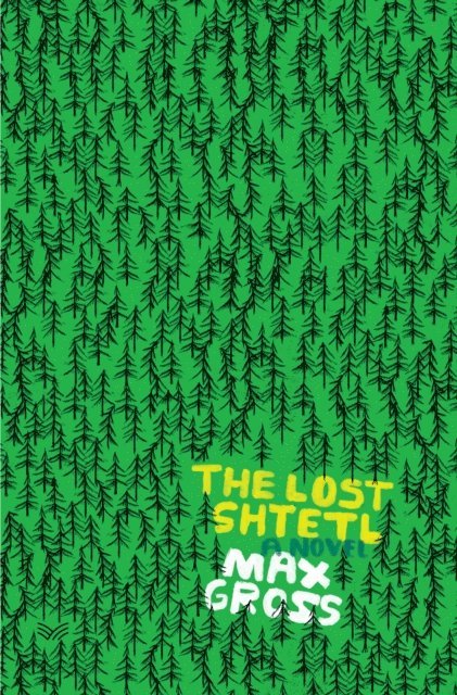 Max Gross - Lost Shtetl, E-bok