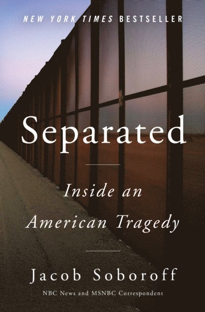 Jacob Soboroff - Separated, E-bok. Tillgänglighet: Lägg i varukorg