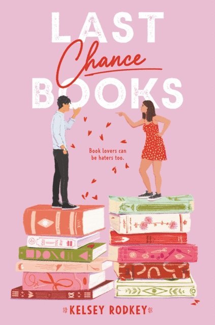 Kelsey Rodkey - Last Chance Books, E-bok