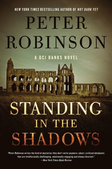 Peter Robinson - Standing in the Shadows, E-bok