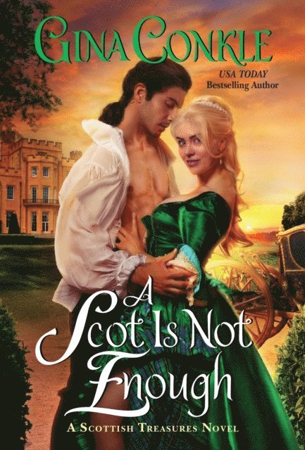 Gina Conkle - Scot Is Not Enough, E-bok