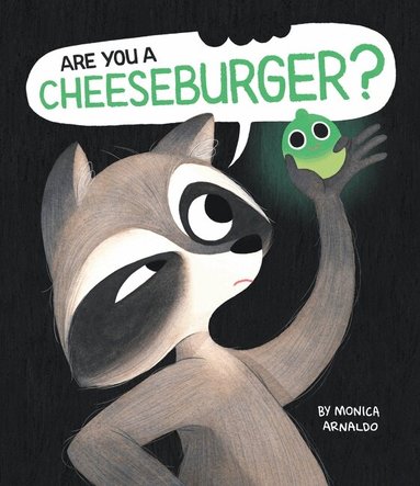 Monica Arnaldo - Are You a Cheeseburger?, Inbunden