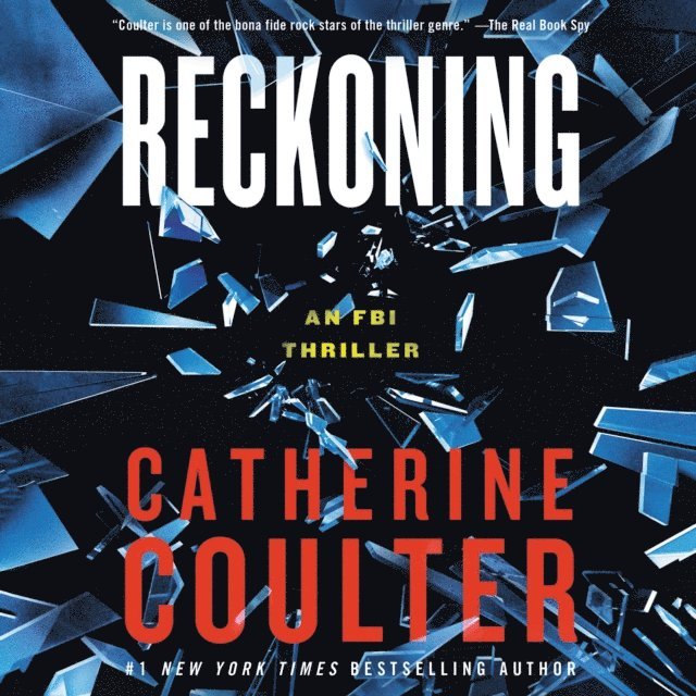 Catherine Coulter - Reckoning, Ljudbok