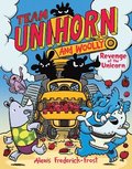 Team Unihorn and Woolly #2: Revenge of the Unicorn: A Graphic Novel