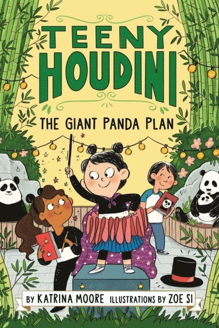Katrina Moore - Teeny Houdini #3: The Giant Panda Plan, E-bok