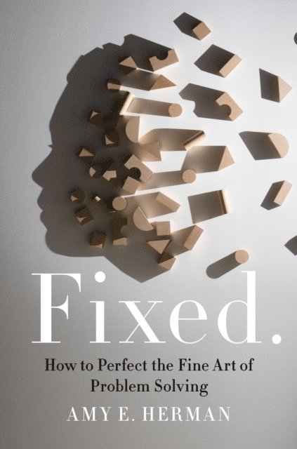 Amy E. Herman - Fixed., E-bok. Tillgänglighet: Lägg i varukorg