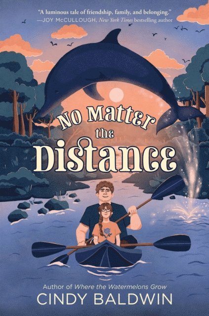 Cindy Baldwin - No Matter the Distance, E-bok