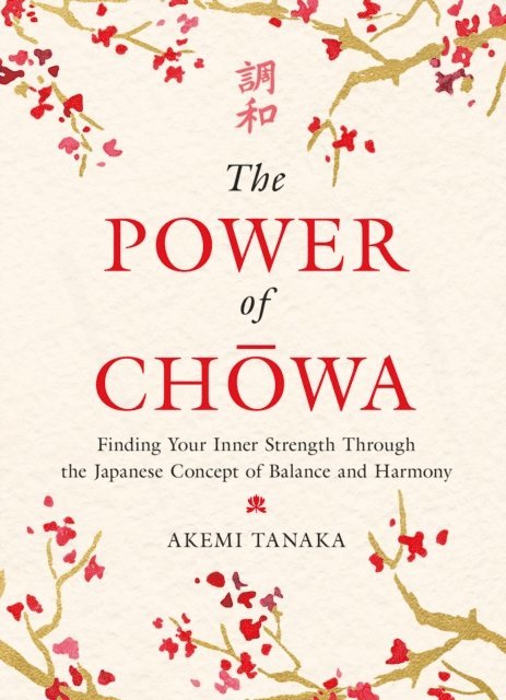 Akemi Tanaka - Power of Chowa, E-bok