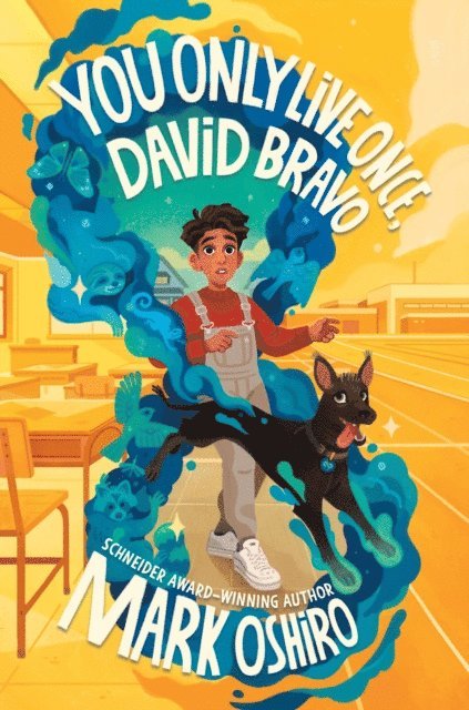 Mark Oshiro - You Only Live Once, David Bravo, E-bok