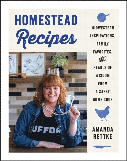 Amanda Rettke - Homestead Recipes, E-bok. Tillgänglighet: Lägg i varukorg