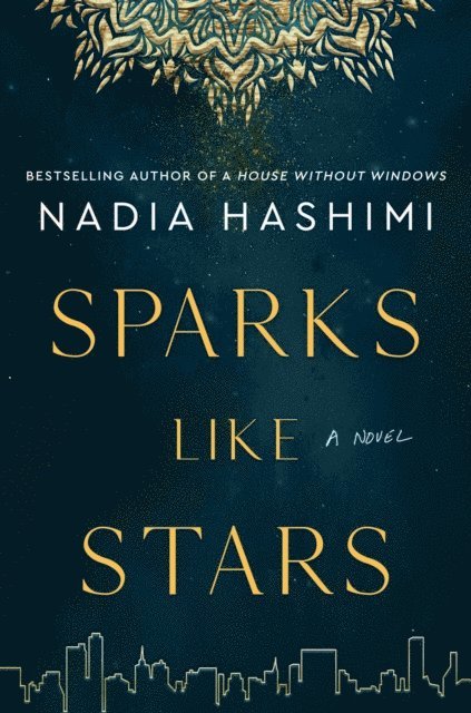 Nadia Hashimi - Sparks Like Stars, E-bok