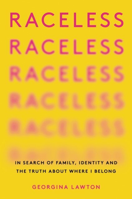 Georgina Lawton - Raceless, E-bok