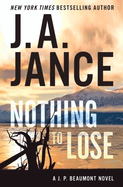 J. A. Jance - Nothing to Lose, E-bok