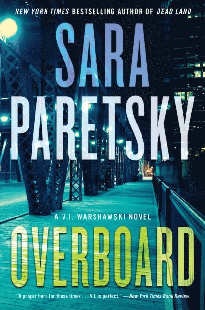 Sara Paretsky - Overboard, E-bok