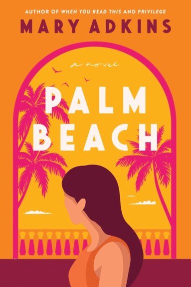 Mary Adkins - Palm Beach, E-bok