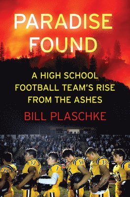 Bill Plaschke - Paradise Found, Inbunden. Tillgänglighet: Lägg i varukorg