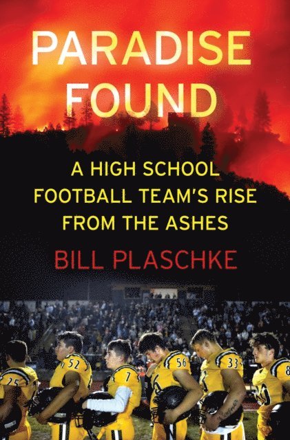 Bill Plaschke - Paradise Found, E-bok. Tillgänglighet: Lägg i varukorg