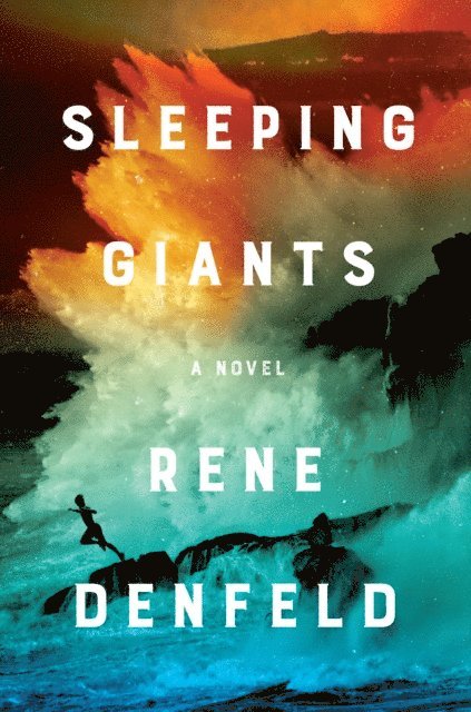 Rene Denfeld - Sleeping Giants, E-bok